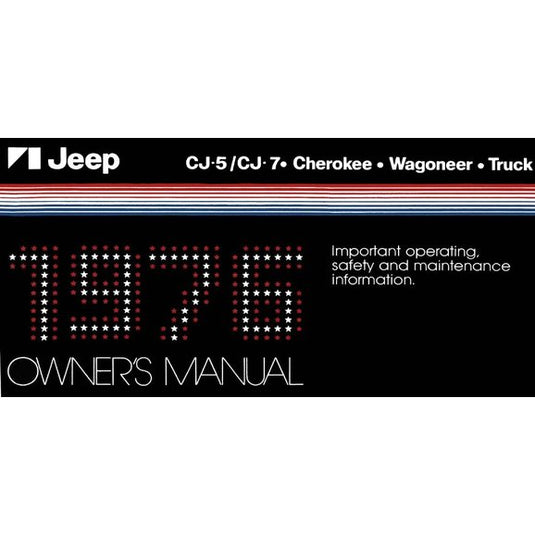 Bishko Automotive Literature Factory Authorized Owners Manuals for 72-86 CJ Jeep Models