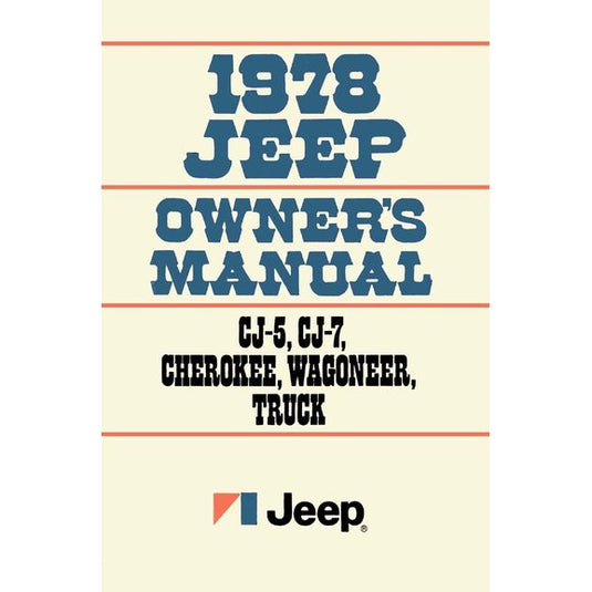 Bishko Automotive Literature Factory Authorized Owners Manuals for 72-86 CJ Jeep Models