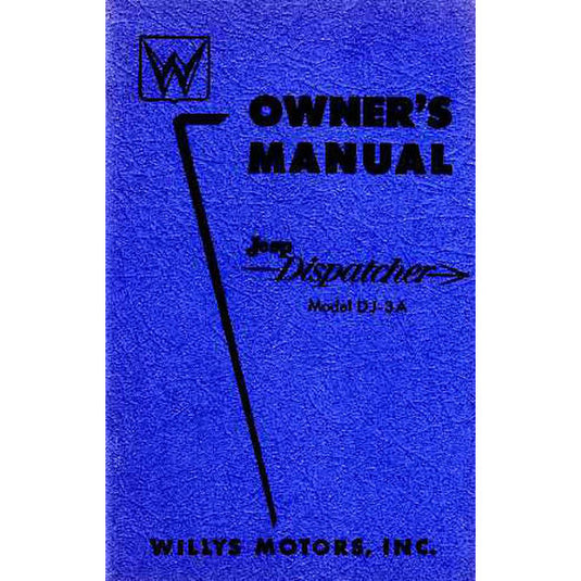 Bishko Automotive Literature Factory Authorized Owners Manuals for Classic Willy's Jeeps